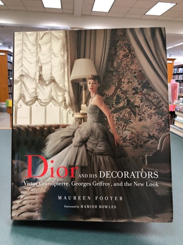 Dior and his decorators - dior,